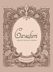 Bild von Cavalieri Miłość Michała Anioła