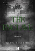 Zobacz : The Enclav... - Marta Kulczyna