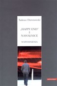Książka : Happy end ... - Tadeusz Drewnowski
