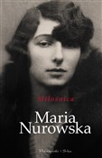 Polska książka : Miłośnica - Maria Nurowska