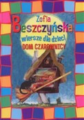 Dom czarow... - Zofia Beszczyńska -  Książka z wysyłką do Niemiec 