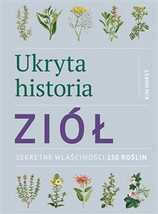 Bild von Ukryta historia ziół Sekretne właściwości 150 roślin