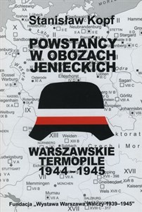 Bild von Powstańcy w obozach jenieckich. Warszawskie Termopile 1944
