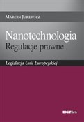 Nanotechno... - Marcin Jurewicz -  polnische Bücher