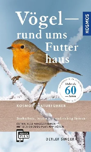 Bild von SINGER, D: VÖGEL RUND UMS FUTTERHAUS
