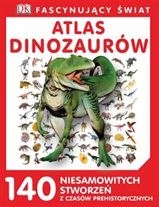 Obrazek Fascynujący świat Atlas dinozaurów