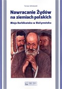 Polska książka : Nawracanie... - Tomasz Wiśniewski
