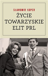 Bild von Życie towarzyskie elit PRL