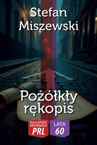 Bild von Najlepsze kryminały PRL. Pożółkły rękopis