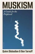 Muskism - Quinn Slobodian, Ben Tarnoff - Ksiegarnia w niemczech
