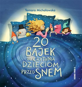 Bild von 20 bajek do czytania dzieciom przed snem