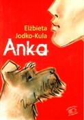 Anka - Elżbieta Jodko-Kula -  fremdsprachige bücher polnisch 