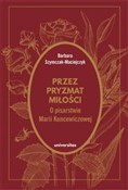Książka : Przez pryz... - Barbara Szymczak-Maciejczyk