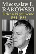 Książka : Dzienniki ... - Mieczysław F. Rakowski