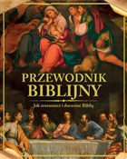 Pokaż szczegóły dla Przewodnik biblijny Zobacz : Przewodnik... - Opracowanie Zbiorowe