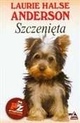 Zobacz : Szczenięta... - Laurie Halse Anderson