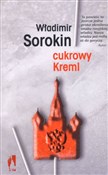 Polska książka : Cukrowy Kr... - Władimir Sorokin