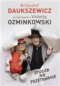 Sposób na ... - Violetta Ozminkowska, Krzysztof Daukszewicz - buch auf polnisch 