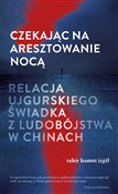 Polska książka : Czekając n... - Tahir Hamut Izgil