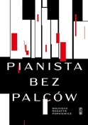 Polska książka : Pianista b... - Wojciech Rohatyn Popkiewicz