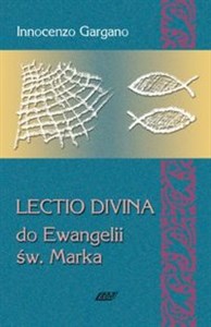 Obrazek Lectio Divina 3 Do Ewangelii Św Marka