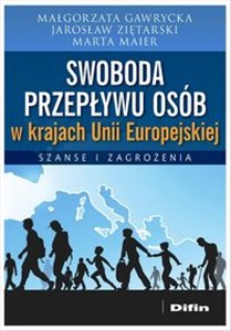 Bild von Swoboda przepływu osób w krajach Unii Europejskiej Szanse i zagrożenia