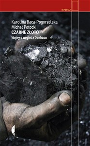 Bild von Czarne złoto Wojny o węgiel z Donbasu