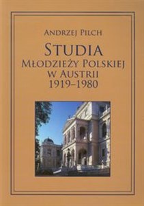 Bild von Studia młodzieży polskiej w Austrii 1919-1980