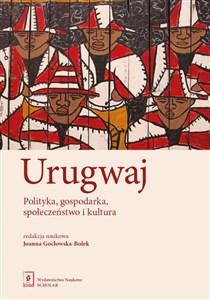 Obrazek Urugwaj Polityka, gospodarka, społeczeństwo i kultura