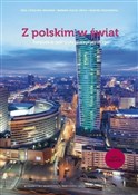 Z polskim ... - Róża Ciesielska-Musameh, Barbara Guziuk-Świca, Grażyna Przechodzka - buch auf polnisch 