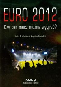 Bild von Euro 2012 Czy ten mecz można wygrać