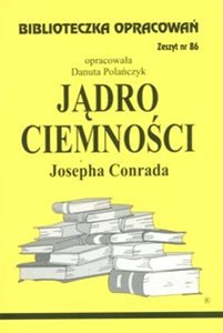 Bild von Biblioteczka Opracowań Jądro ciemności Josepha Conrada Zeszyt nr 86