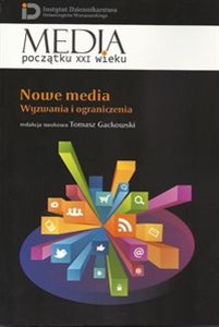 Obrazek Nowe media Wyzwania i ograniczenia