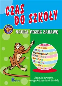 Obrazek Czas do szkoły Nauka przez zabawę