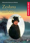 Zesłana mi... - Aleksandra Katarzyna Maludy -  polnische Bücher