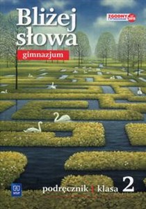 Obrazek Bliżej słowa 2 Podręcznik Gimnazjum