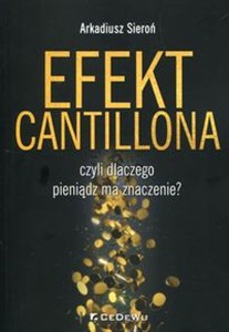 Obrazek Efekt Cantillona czyli dlaczego pieniądz ma znaczenie?