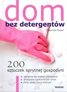 Bild von Dom bez detergentów 200 sztuczek sprytnej gospodyni