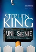 Zobacz : Uniesienie... - Stephen King