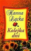 Kolejka dn... - Hanna Łącka - buch auf polnisch 