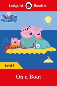 Bild von Peppa Pig: On a Boat Ladybird Readers Level 1