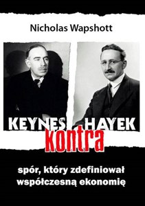 Bild von Keynes kontra Hayek Spór, który zdefiniował współczesną ekonomię
