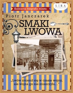 Bild von Smaki Lwowa Kulinarna biografia miasta