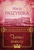 Taniec mie... - Maria Paszyńska -  Książka z wysyłką do Niemiec 