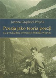 Bild von Poezja jako teoria poezji Na podstawie twórczości Witolda Wirpszy