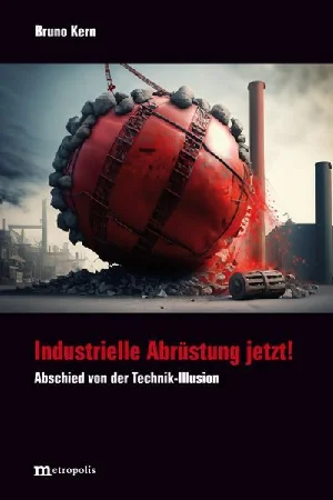 Obrazek KERN, B: INDUSTRIELLE ABRÜSTUNG JETZT!