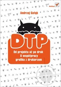 Obrazek DTP Od projektu aż po druk O współpracy grafika z drukarzem