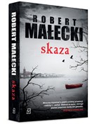 Polska książka : Skaza - Robert Małecki