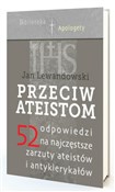 Przeciw at... - Jan Lewandowski -  Książka z wysyłką do Niemiec 