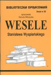 Bild von Biblioteczka Opracowań Wesele Stanisława Wyspiańskiego Zeszyt nr 20